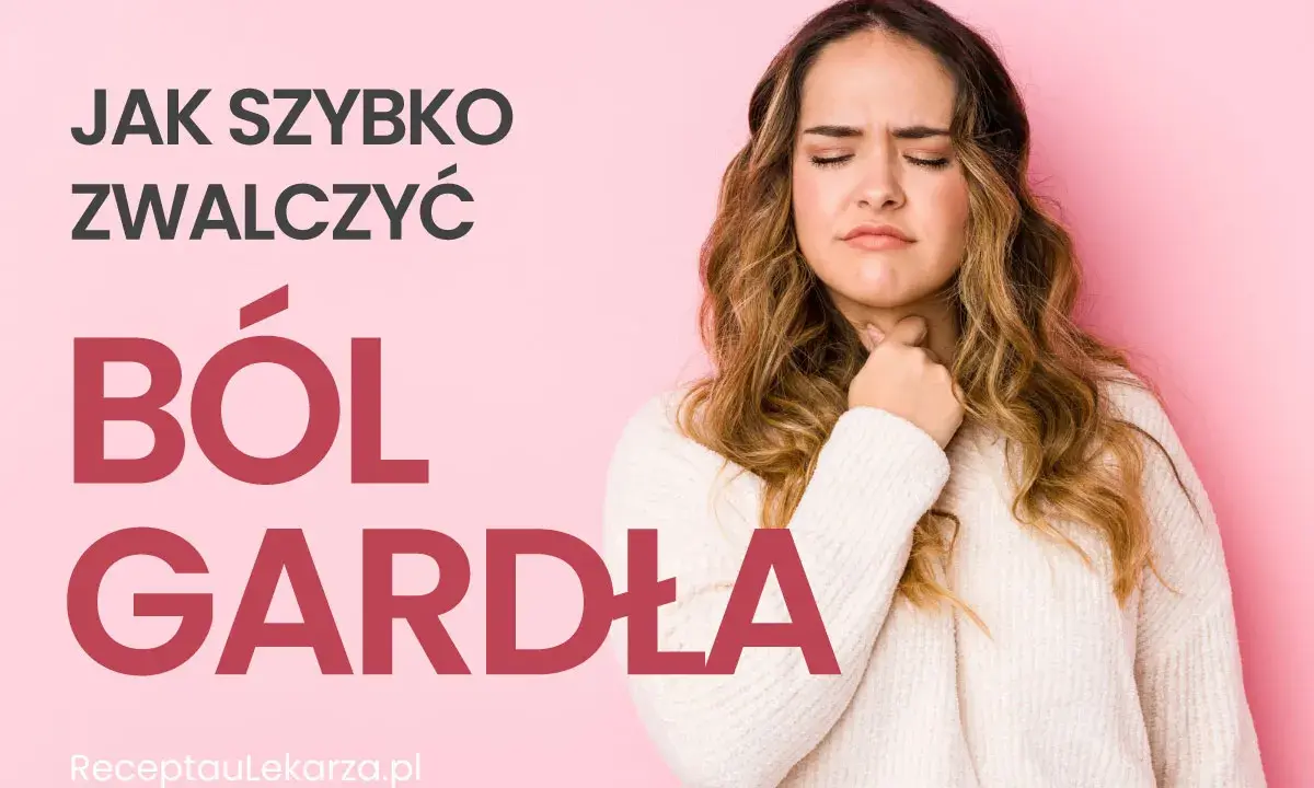 Kobieta z bólem gardła, szuka sposobów, co zrobić na ból gardła. Tekst: Jak szybko zwalczyć ból gardła.