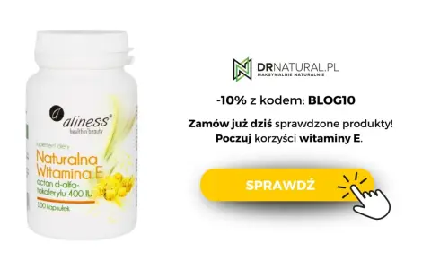 Suplement diety Naturalna Witamina E Aliness. Dowiedz się, witamina E na co jest dobra i poczuj jej korzyści. -10% z kodem BLOG10.