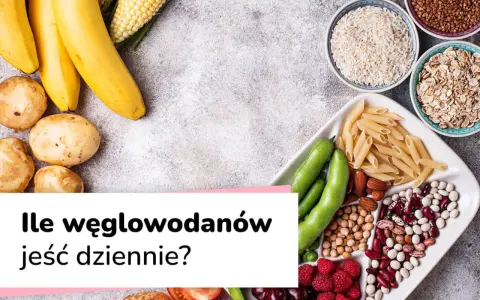 Banany, ziemniaki, kukurydza, ryż, makaron, owies, fasola, orzechy i owoce – to wszystko węglowodany. Ile ich jeść dziennie?